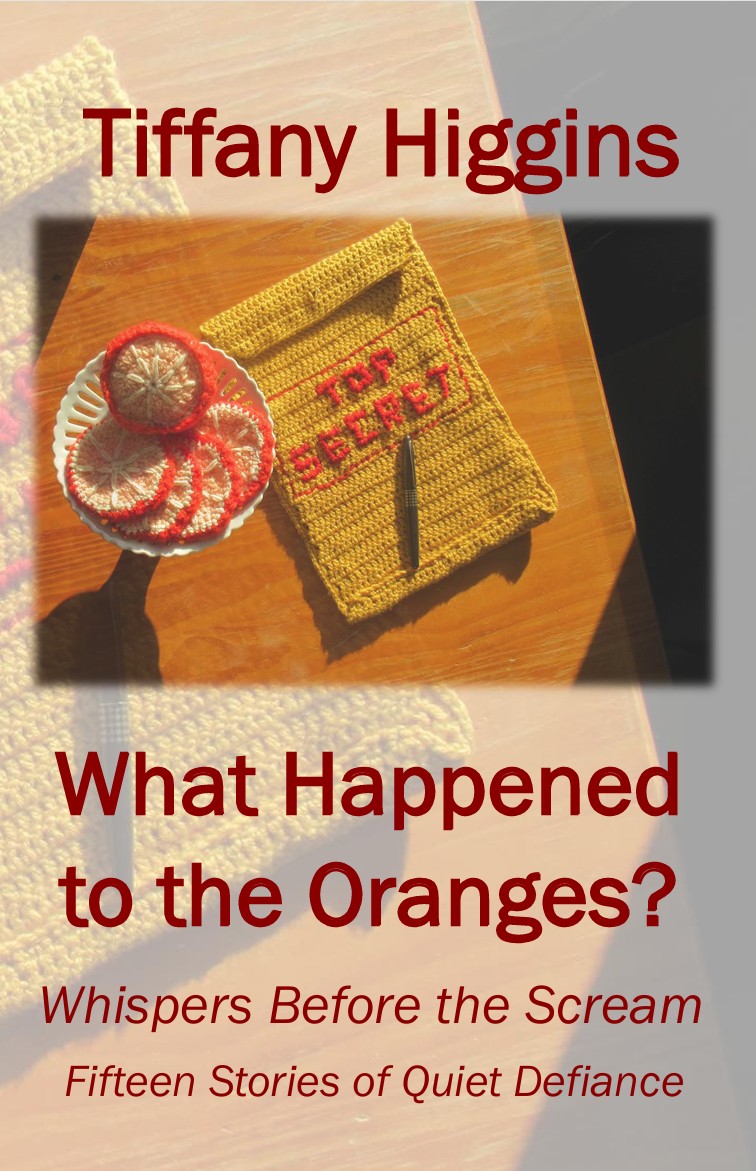 alt="Book cover of What Happened to the Oranges? by Tiffany Higgins"
